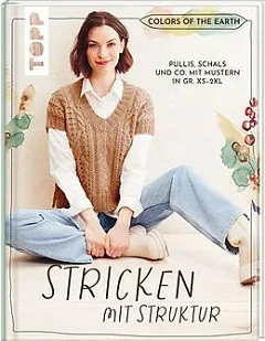 COLORS OF THE EARTH, STRICKEN MIT STRUKTUR, PULLIS, SCHALLAS UND CO. MIT MUSTERN IN GR XS-2XL